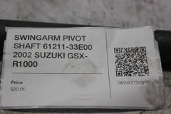 SWINGARM PIVOT SHAFT 61211-33E00 2002 SUZUKI GSX-R1000