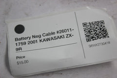 Battery Neg Cable #26011-1759 2001 KAWASAKI ZX-9R
