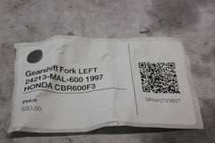 Gearshift Fork LEFT 24213-MAL-600 1997 HONDA CBR600F3