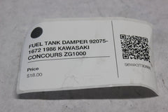 FUEL TANK DAMPER 92075-1672 1986 KAWASAKI CONCOURS ZG1000