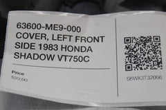 63600-ME9-000 COVER, LEFT FRONT SIDE 1983 HONDA SHADOW VT750C