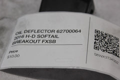 OIL DEFLECTOR 62700064 2016 H-D SOFTAIL BREAKOUT FXSB
