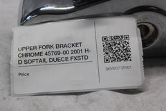 UPPER FORK BRACKET CHROME 45769-00 2001 H-D SOFTAIL DUECE FXSTD
