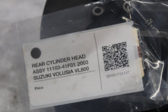 REAR CYLINDER HEAD ASSY 11103-41F01 2003 SUZUKI VOLUSIA VL800