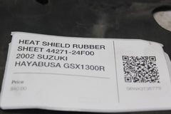HEAT SHIELD RUBBER SHEET 44271-24F00 2002 SUZUKI HAYABUSA GSX1300R