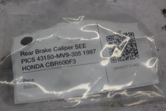 Rear Brake Caliper SEE PICS 43150-MV9-305 1997 HONDA CBR600F3