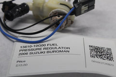 15610-10G00 FUEL PRESSURE REGULATOR 2006 SUZUKI BURGMAN AN650K6