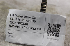 Oil Pump Drive Gear 34T #16321-33E10 2002 SUZUKI HAYABUSA GSX1300R