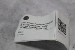 Cam Chain Tensioner Holder A 14530-MB0-000 1983 HONDA MAGNA VF750