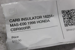 CARB INSULATOR 16211-MAS-E00 1998 HONDA CBR900RR
