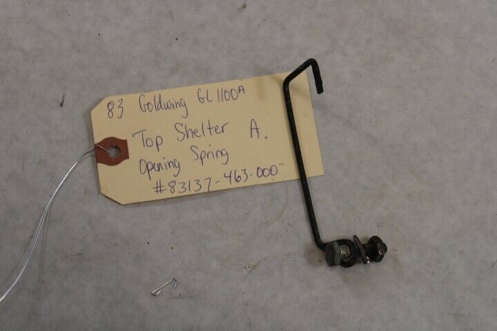 Top Shelter Opening Spring A 83137-463-000 1983 Honda Goldwing GL1100