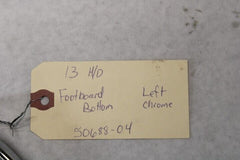 Footboard Bottom Left Chrome 50688-04 Harley Davidson