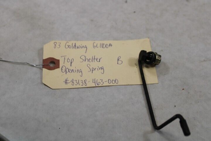 Top Shelter Opening Spring B 83138-463-000 1983 Honda Goldwing GL1100