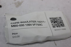 CARB INSULATER 16211-MB0-000 1984 Honda VF700C
