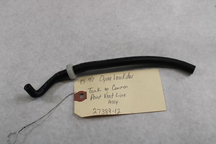 Tank To Common Point Vent Line 27389-12 2015 Harley Davidson Dyna Low Rider