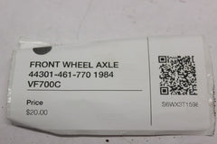 FRONT WHEEL AXLE 44301-461-770 1984 Honda VF700C