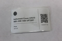 Instrument Cover 37618-MB1-008 1984 Honda VF700C