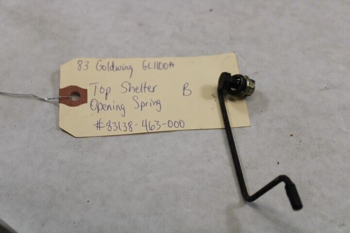 Top Shelter Opening Spring B 83138-463-000 1983 Honda Goldwing GL1100