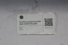 CLUTCH LEVER HOLDER 2003 VL800 VOLUSIA