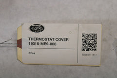 THERMOSTAT COVER 19315-ME9-000 1983 Honda VT750C Shadow