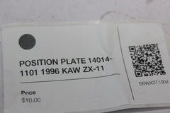 POSITION PLATE 14014-1101 1996 KAW ZX-11