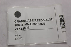CRANKCASE REED VALVE 18601-MN4-851 2005 Honda VTX1300S