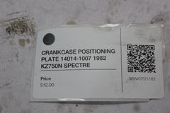 CRANKCASE POSITIONING PLATE 14014-1007 1982 KZ750N SPECTRE