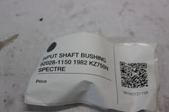 INPUT SHAFT BUSHING 92028-1150 1982 KZ750N SPECTRE