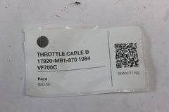 THROTTLE CABLE B 17920-MB1-870 1984 Honda VF700C