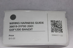 WIRING HARNESS GUIDE 36619-31F00 2001 GSF1200 SUZUKI BANDIT