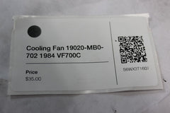 Cooling Fan 19020-MB0-702 1984 Honda VF700C