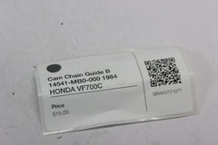 Cam Chain Guide B 14541-MB0-000 1984 HONDA VF700C