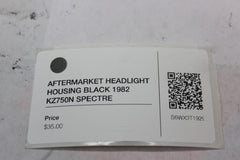 AFTERMARKET HEADLIGHT HOUSING BLACK 1982 Kawasaki Spectre KZ750N