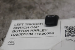 LEFT TRIGGER SWITCH CAP BUTTON HARLEY DAVIDSON 71500094