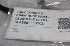 TANK CONSOLE DRAIN HOSE 69241-08 2010 H-D ULTRA CLASSIC FLHTCU