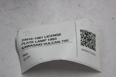 23016-1061 LICENSE PLATE LAMP 1993 KAWASAKI VULCAN 750