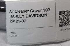 Air Cleaner Cover 103 HARLEY DAVIDSON 29121-07