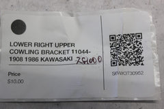 LOWER RIGHT UPPER COWLING BRACKET 11044-1908 1986 KAWASAKI ZG1000