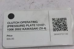 CLUTCH OPERATING (PRESSURE) PLATE 13187-1006 2002 KAWASAKI ZX-6
