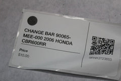 CHANGE BAR 90065-MEE-000 2006 HONDA CBR600RR