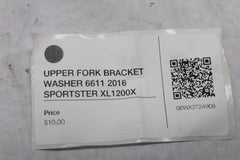 UPPER FORK BRACKET WASHER 6611 2016 SPORTSTER XL1200X