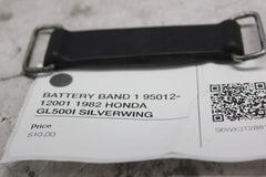 BATTERY BAND 1 95012-12001 1982 HONDA GL500I SILVERWING