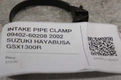 INTAKE PIPE CLAMP 09402-60208 2002 SUZUKI HAYABUSA GSX1300R
