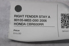 RIGHT FENDER STAY A 80105-MEE-D00 2006 HONDA CBR600RR