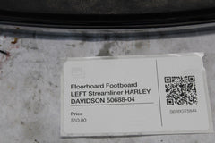 Floorboard Footboard LEFT Streamliner HARLEY DAVIDSON 50688-04