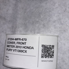 37204-MFR-670 COVER, FRONT METER 2010 HONDA FURY VT1300CX