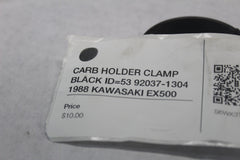 CARB HOLDER CLAMP BLACK ID=53 92037-1304 1988 KAWASAKI EX500