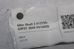 Idler Shaft 2 #12755-02F01 2006 SV1000S