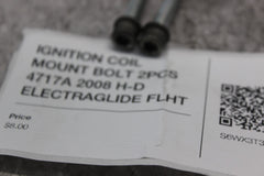 IGNITION COIL MOUNT BOLT 2PCS 4717A 2008 H-D ELECTRAGLIDE FLHT