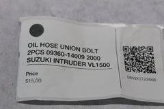 OIL HOSE UNION BOLT 2PCS 09360-14009 2000 SUZUKI INTRUDER VL1500